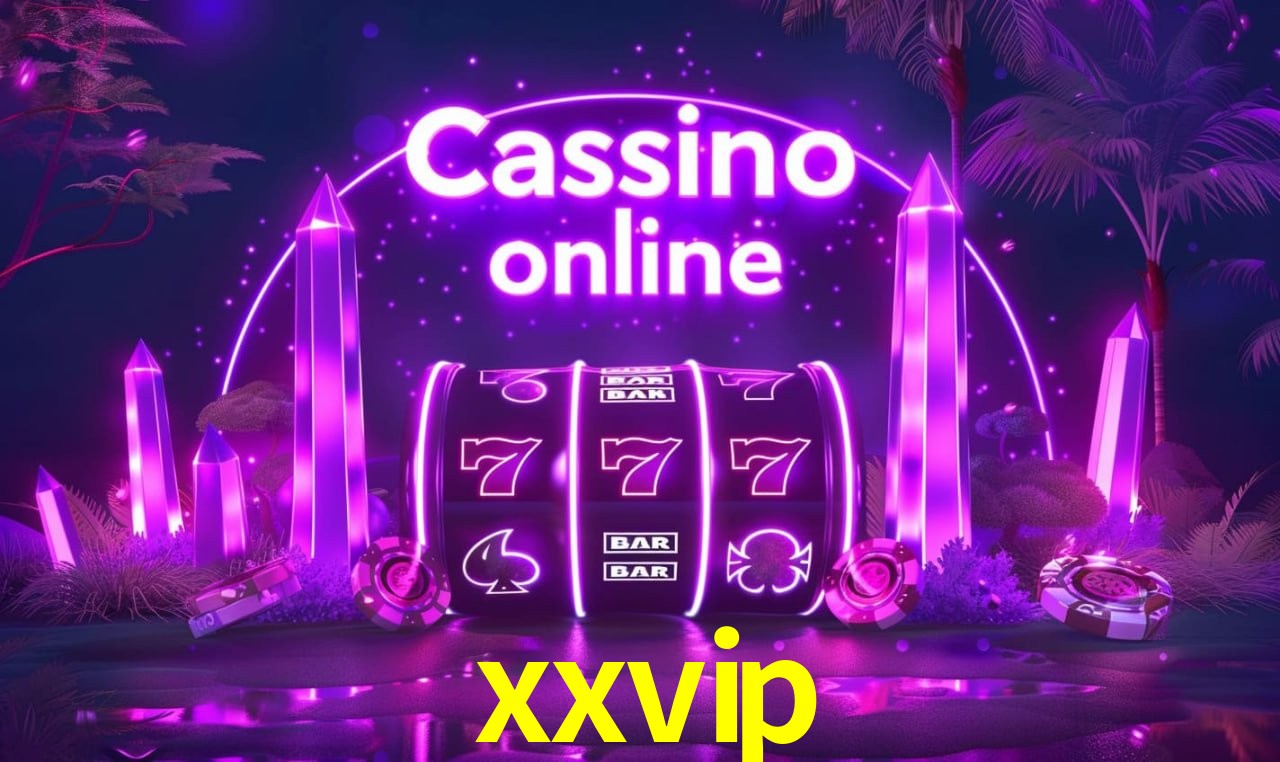 Casino Ao Vivo xxvip